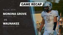 Recap: Monona Grove  vs. Waunakee  2016