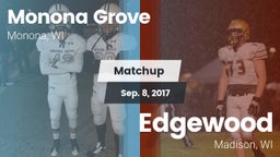 Matchup: Monona Grove High vs. Edgewood  2017