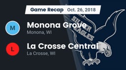 Recap: Monona Grove  vs. La Crosse Central  2018