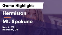 Hermiston  vs Mt. Spokane Game Highlights - Nov. 4, 2021