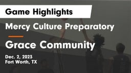 Mercy Culture Preparatory vs Grace Community  Game Highlights - Dec. 2, 2023