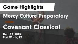 Mercy Culture Preparatory vs Covenant Classical  Game Highlights - Dec. 29, 2023
