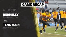 Recap: Berkeley  vs. Tennyson  2015