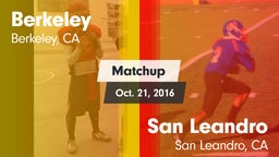 Matchup: Berkeley  vs. San Leandro  2016