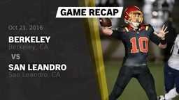 Recap: Berkeley  vs. San Leandro  2016