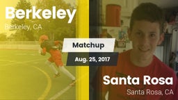 Matchup: Berkeley  vs. Santa Rosa  2017