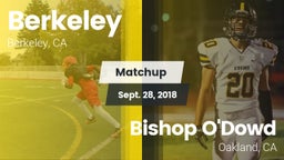 Matchup: Berkeley  vs. Bishop O'Dowd  2018