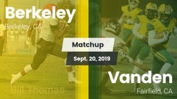 Matchup: Berkeley  vs. Vanden  2019