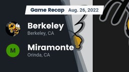 Recap: Berkeley  vs. Miramonte  2022