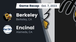 Recap: Berkeley  vs. Encinal  2023