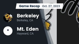 Recap: Berkeley  vs. Mt. Eden  2023