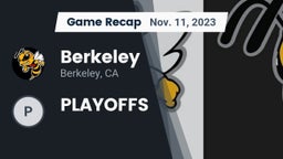 Recap: Berkeley  vs. PLAYOFFS 2023
