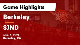 Berkeley  vs SJND Game Highlights - Jan. 3, 2024