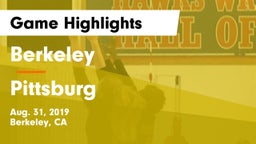 Berkeley  vs Pittsburg  Game Highlights - Aug. 31, 2019