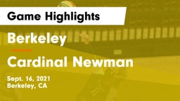 Berkeley  vs Cardinal Newman  Game Highlights - Sept. 16, 2021