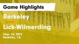 Berkeley  vs Lick-Wilmerding Game Highlights - Sept. 24, 2022
