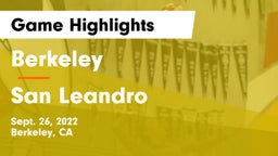 Berkeley  vs San Leandro  Game Highlights - Sept. 26, 2022