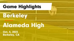 Berkeley  vs Alameda High  Game Highlights - Oct. 4, 2023