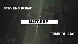 Matchup: Stevens Point High vs. Fond du Lac 2016