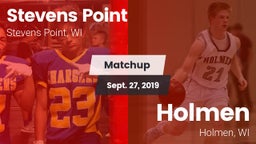 Matchup: Stevens Point High vs. Holmen  2019