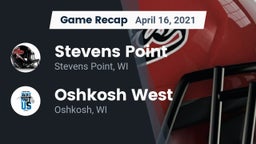 Recap: Stevens Point  vs. Oshkosh West  2021