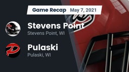 Recap: Stevens Point  vs. Pulaski  2021