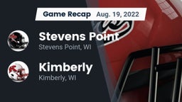 Recap: Stevens Point  vs. Kimberly  2022