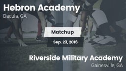 Matchup: Hebron Academy High vs. Riverside Military Academy  2016