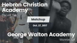 Matchup: Hebron Academy High vs. George Walton Academy  2017