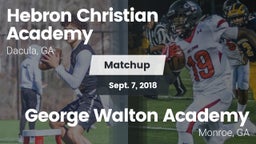 Matchup: Hebron Academy High vs. George Walton Academy  2018