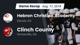 Recap: Hebron Christian Academy  vs. Clinch County  2018