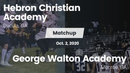 Matchup: Hebron Academy High vs. George Walton Academy  2020