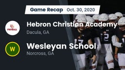 Recap: Hebron Christian Academy  vs. Wesleyan School 2020