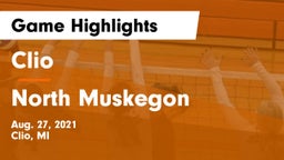 Clio  vs North Muskegon  Game Highlights - Aug. 27, 2021