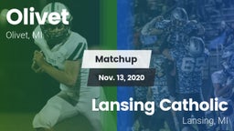 Matchup: Olivet  vs. Lansing Catholic  2020