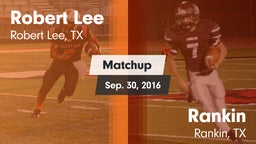 Matchup: Robert Lee High vs. Rankin  2016