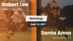 Matchup: Robert Lee High vs. Santa Anna  2017