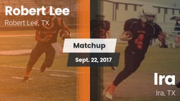 Matchup: Robert Lee High vs. Ira  2017