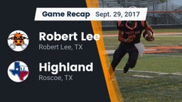 Recap: Robert Lee  vs. Highland  2017