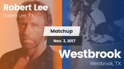 Matchup: Robert Lee High vs. Westbrook  2017
