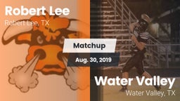 Matchup: Robert Lee High vs. Water Valley  2019