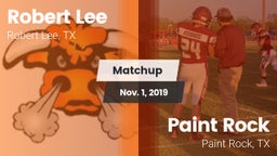 Matchup: Robert Lee High vs. Paint Rock  2019