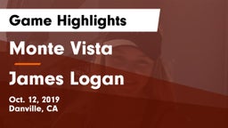 Monte Vista  vs James Logan Game Highlights - Oct. 12, 2019