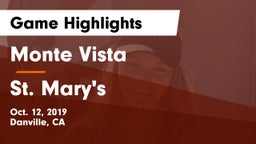 Monte Vista  vs St. Mary's  Game Highlights - Oct. 12, 2019