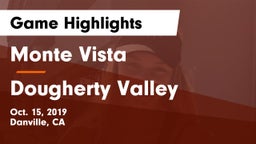 Monte Vista  vs Dougherty Valley  Game Highlights - Oct. 15, 2019