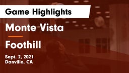 Monte Vista  vs Foothill  Game Highlights - Sept. 2, 2021