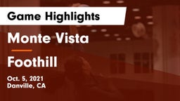 Monte Vista  vs Foothill  Game Highlights - Oct. 5, 2021