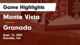 Monte Vista  vs Granada  Game Highlights - Sept. 13, 2022