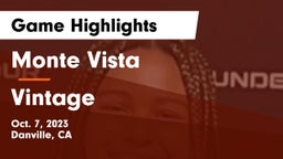 Monte Vista  vs Vintage  Game Highlights - Oct. 7, 2023