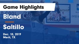 Bland  vs Saltillo Game Highlights - Dec. 10, 2019
